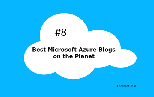Great news! I’m listed as place #8 in the Top 50 (Global) Microsoft Azure Blogs and Websites To Follow in 2019 on Feedspot.com