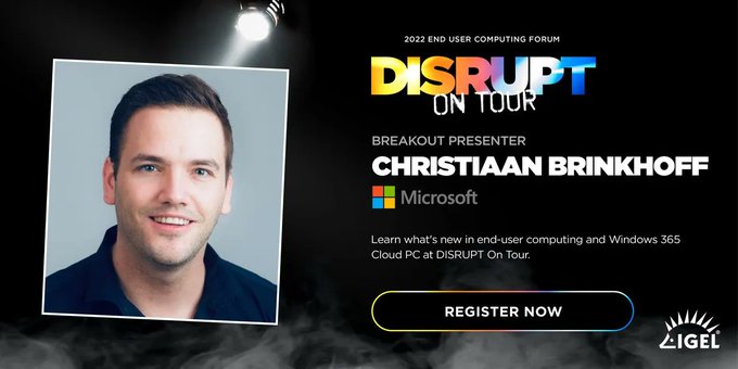 I’m speaking at DISRUPT 2022 On Tour – Learn what’s new in end-user computing and Windows 365 Cloud PC