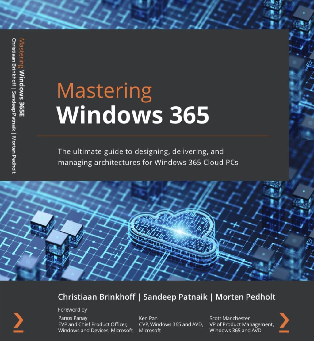 COMING SOON! We’re extremely excited to share that we will be releasing another technical driven book called Mastering Windows 365!