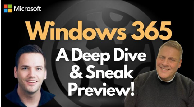 Guest on Andy Malone MVP’s show – Windows 365 A Deep Dive & Sneak Preview