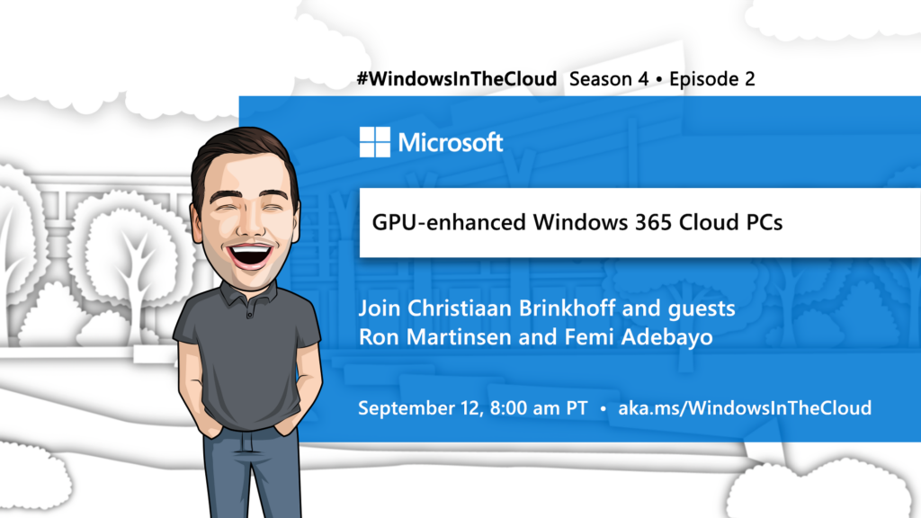 Windows in the Cloud | GPU-enhanced Windows 365 Cloud PCs