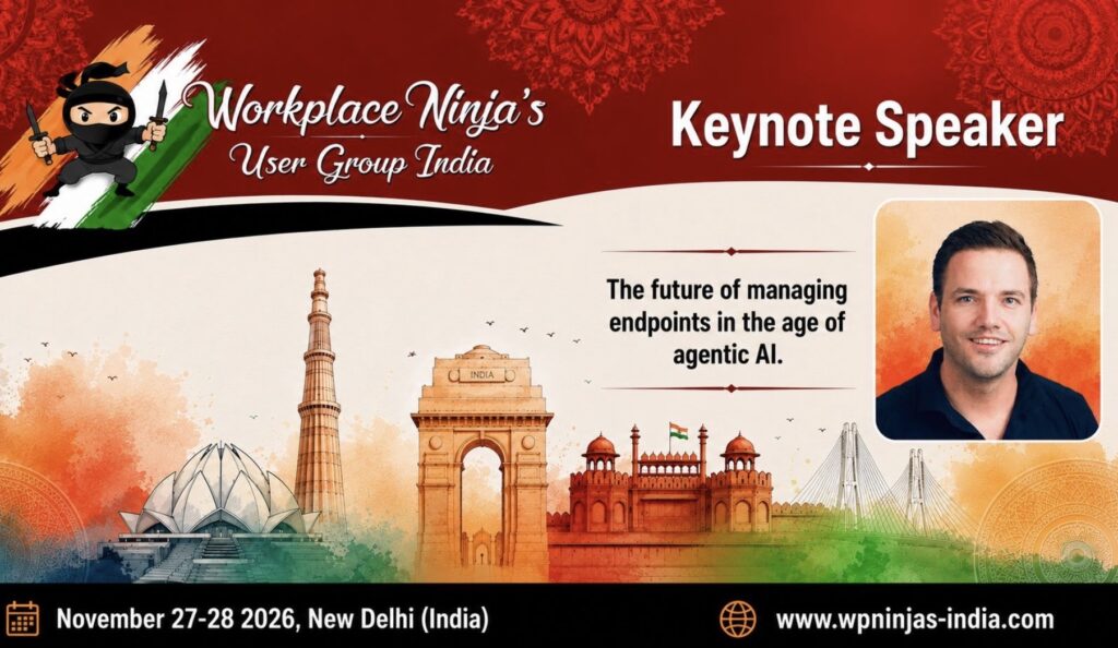 Workplace Ninjas India 2026 🇮🇳 | Keynote speaker